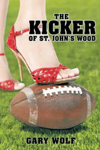 The Kicker of St. John's Wood